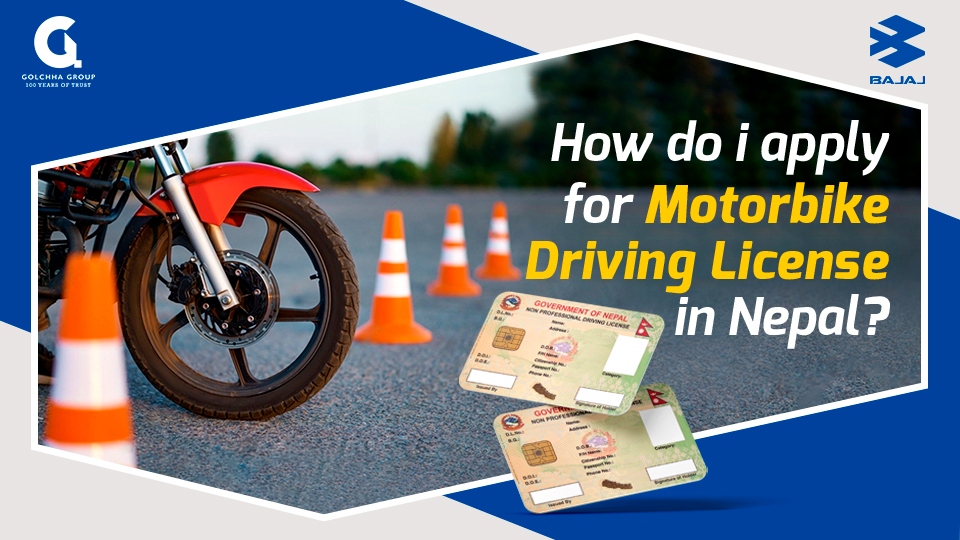 Apply Motorbike Driving License in Nepal