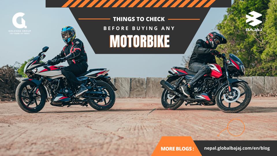 Things to Check Before Buying Motorbike