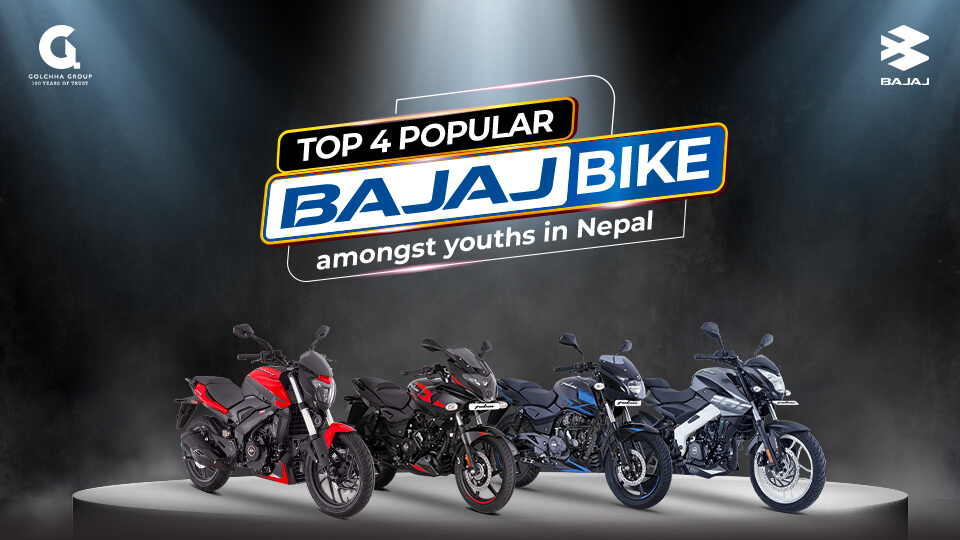 Top 4 Popular Bajaj Bike Amongst Youths In Nepal