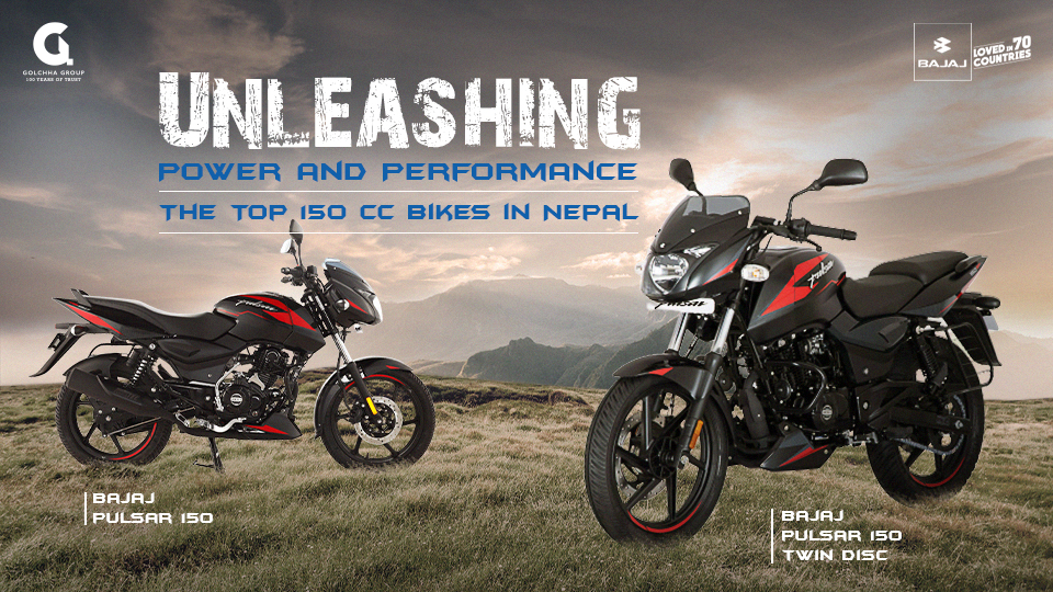 Unleashing the power & performance the top 150cc bikes in nepal